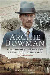 Book cover of Archie Bowman by Hamish Ross