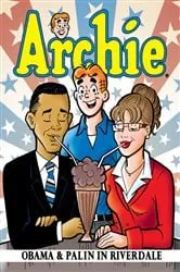 Book cover of Archie: Obama & Palin in Riverdale by Alex Simmons