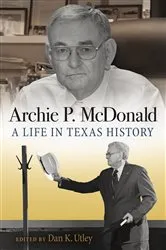 Book cover of Archie P. McDonald by Archie P. McDonald