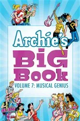 Book cover of Archie's Big Book Vol. 7 by Archie Superstars