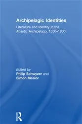 Book cover of Archipelagic Identities by Simon Mealor