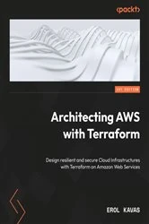 Book cover of Architecting AWS with Terraform by Erol Kavas