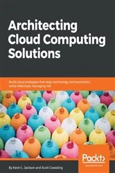 Book cover of Architecting Cloud Computing Solutions by Kevin L. Jackson