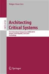 Book cover of Architecting Critical Systems by Holger Giese