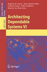 Book cover of Architecting Dependable Systems VI by Rogério de Lemos