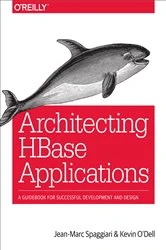 Book cover of Architecting HBase Applications by Jean-Marc Spaggiari