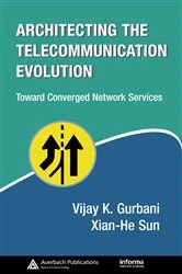 Book cover of Architecting the Telecommunication Evolution by Vijay K. Gurbani
