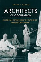 Book cover of Architects of Occupation by Dayna L. Barnes