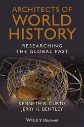 Book cover of Architects of World History by Kenneth R. Curtis
