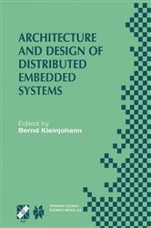 Book cover of Architecture and Design of Distributed Embedded Systems by Bernd Kleinjohann