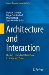 Book cover of Architecture and Interaction by Nicholas S. Dalton