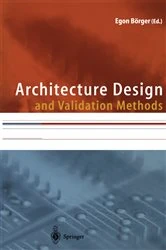 Book cover of Architecture Design and Validation Methods by Egon Börger