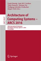 Book cover of Architecture of Computing Systems -- ARCS 2016 by Frank Hannig