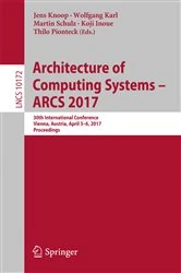Book cover of Architecture of Computing Systems - ARCS 2017 by Jens Knoop