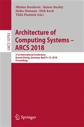 Book cover of Architecture of Computing Systems – ARCS 2018 by Mladen Berekovic