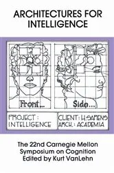 Book cover of Architectures for Intelligence by Kurt Van Lehn