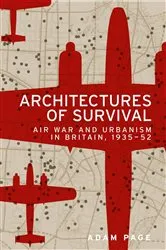 Book cover of Architectures of survival by Adam Page