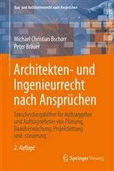 Book cover of Architekten- und Ingenieurrecht nach Ansprüchen (2nd ed.) by Michael Christian Bschorr