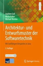 Book cover of Architektur- und Entwurfsmuster der Softwaretechnik (3rd ed.) by Joachim Goll