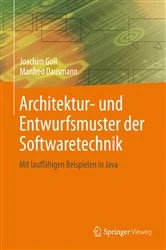 Book cover of Architektur- und Entwurfsmuster der Softwaretechnik by Joachim Goll