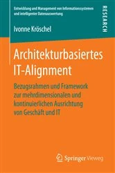 Book cover of Architekturbasiertes IT-Alignment by Ivonne Kröschel