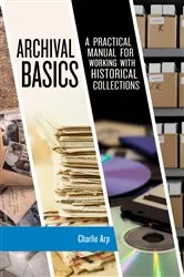 Book cover of Archival Basics by Charlie Arp