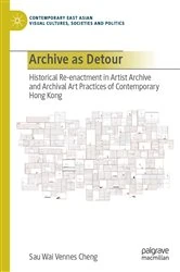Book cover of Archive as Detour by Sau Wai Vennes Cheng