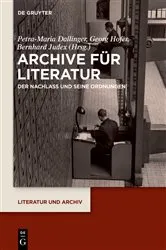 Book cover of Archive für Literatur by Petra-Maria Dallinger