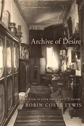 Book cover of Archive of Desire by Robin Coste Lewis