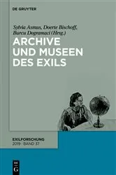 Book cover of Archive und Museen des Exils by Sylvia Asmus