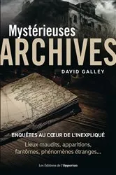 Book cover of Archives Mystérieuses by David Galley