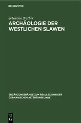 Book cover of Archäologie der westlichen Slawen by Sebastian Brather