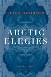 Book cover of Arctic Elegies by Peter Davidson