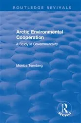 Book cover of Arctic Environmental Cooperation by Monica Tennberg