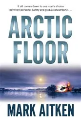 Book cover of Arctic Floor by Mark Aitken