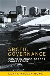 Book cover of Arctic governance by Elana Wilson Rowe