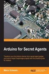 Book cover of Arduino for Secret Agents by Marco Schwartz
