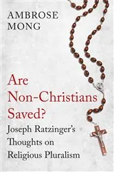 Book cover of Are Non-Christians Saved? by Ambrose Mong