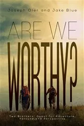Book cover of Are We Worthy? by Unknown