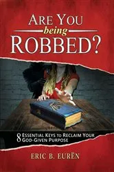 Book cover of Are You Being Robbed? by Eric B. Euren