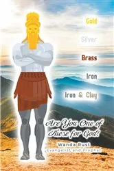 Book cover of Are You One of These for God? by Wanda Rust