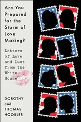 Book cover of Are You Prepared for the Storm of Love Making? by Dorothy Hoobler