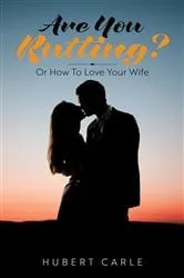 Book cover of Are You Rutting? by Hubert Carle