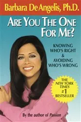 Book cover of Are You the One for Me? by Barbara De Angelis