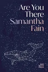 Book cover of Are You There by Samantha Fain