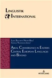 Book cover of Areal Convergence in Eastern Central European Languages and Beyond by Lew Zybatow