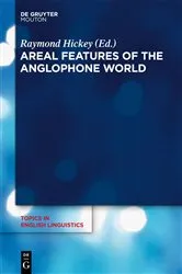 Book cover of Areal Features of the Anglophone World by Unknown