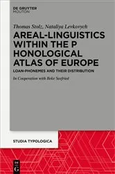 Book cover of Areal Linguistics within the Phonological Atlas of Europe by Thomas Stolz