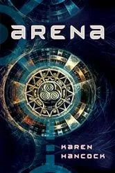 Book cover of Arena by Karen Hancock