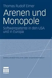 Book cover of Arenen und Monopole by Thomas R. Eimer